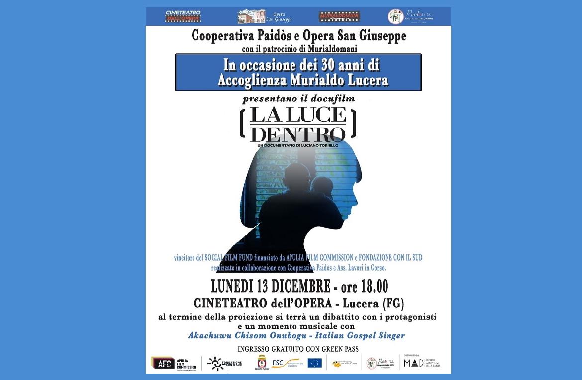 Lucera, al CineTeatro dell’Opera il film documentario 'La luce dentro' di Luciano Toriello