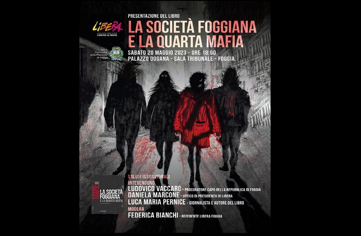 Foggia, presentazione del libro 'La Società foggiana e la quarta mafia'