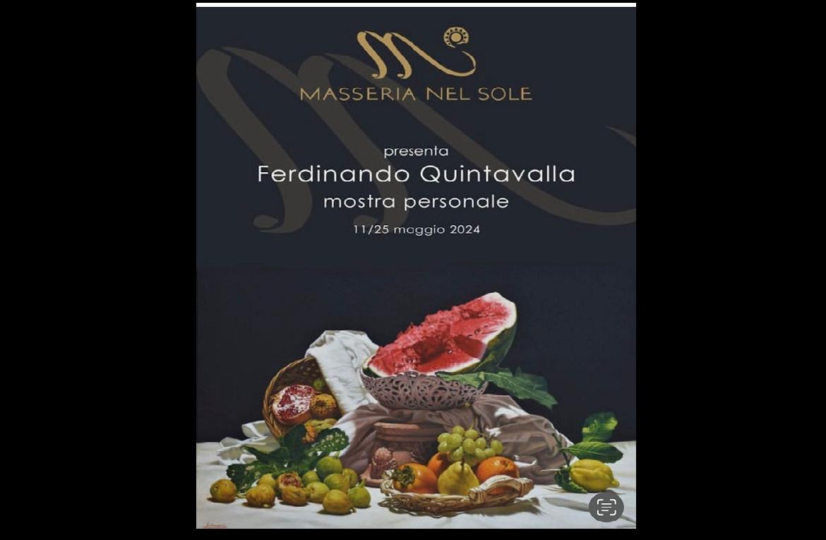 Mostra personale di Ferdinando Quintavalle presso la Masseria del Sole di Lucera