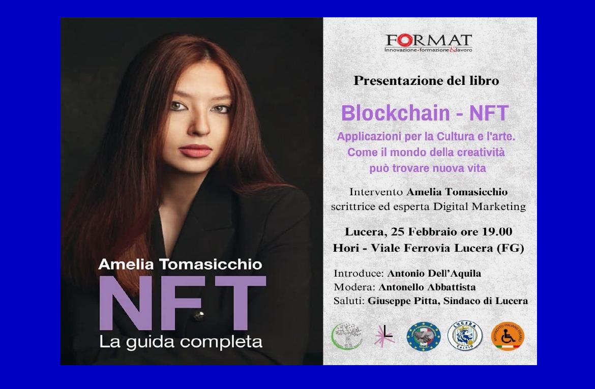 Lucera, presentazione del libro “Blockchain – NFT.  di Amelia Tomasicchio