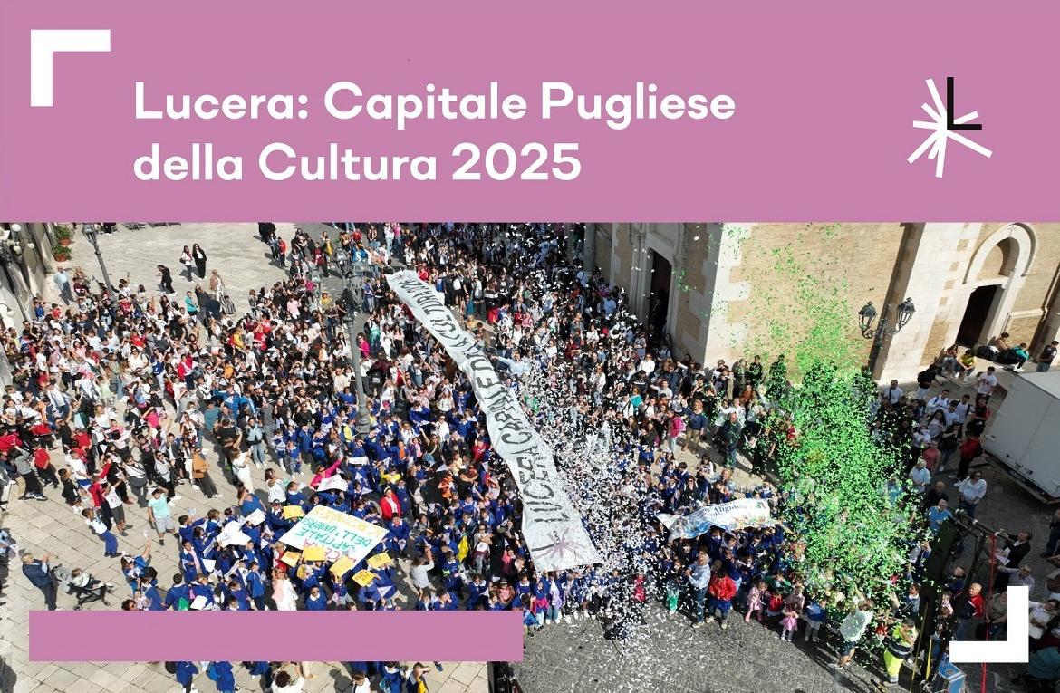 Lucera è Capitale Pugliese della Cultura 2025