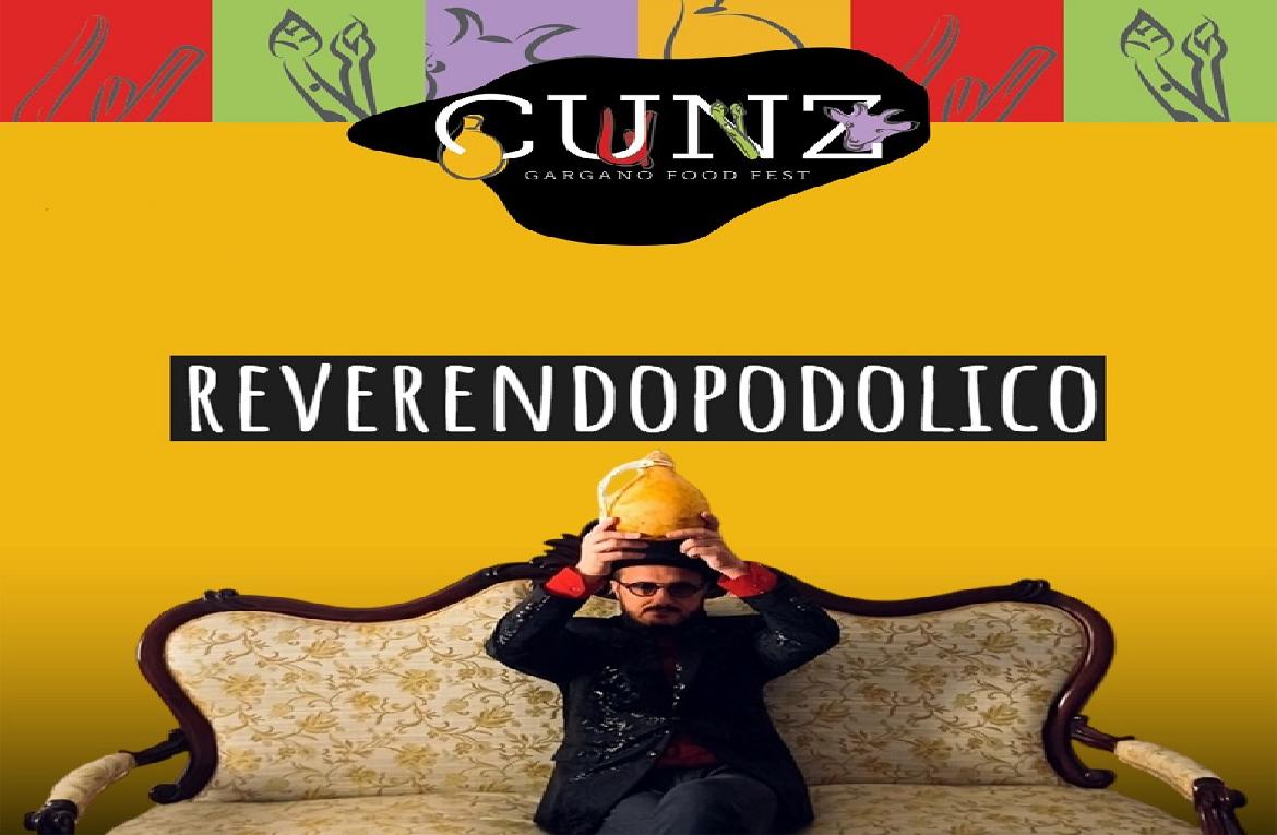 Il Reverendo Podolico accende il Cunz festival di Rignano Garganico: musica, ironia e ritmo il 23 maggio 2025