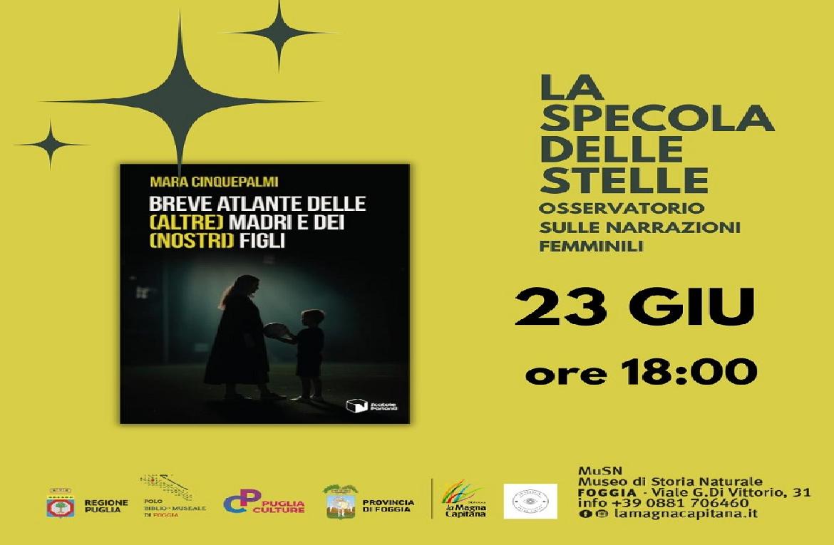Breve Atlante delle altre madri e dei loro figli. La Specola delle Stelle incontra Mara Cinquepalmi