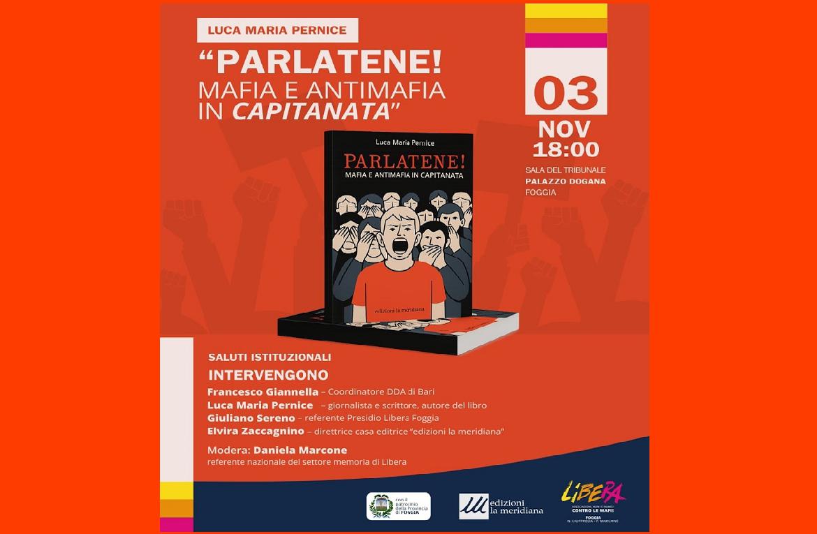Foggia presentazione del libro 'Parlatene! Mafia e antimafia in Capitanata'