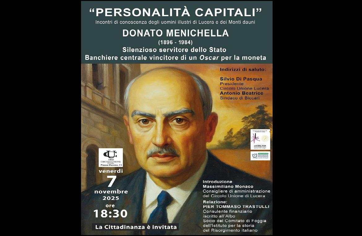Quarto appuntamento di 'Personalità Capitali', Donato Menichella