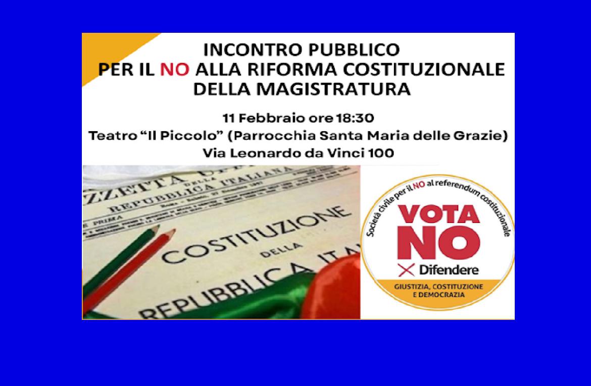 Incontro pubblico sulla Riforma Costituzionale della Giustizia del Comitato Cittadino per il NO al Referendum