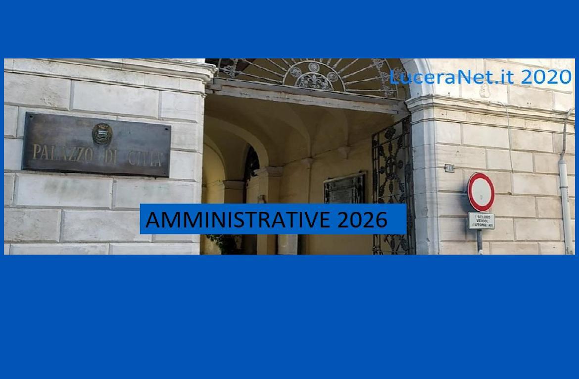 Elezioni Comunali Lucera 2026,  la sfida a tre per il Palazzo di Citt&agrave;