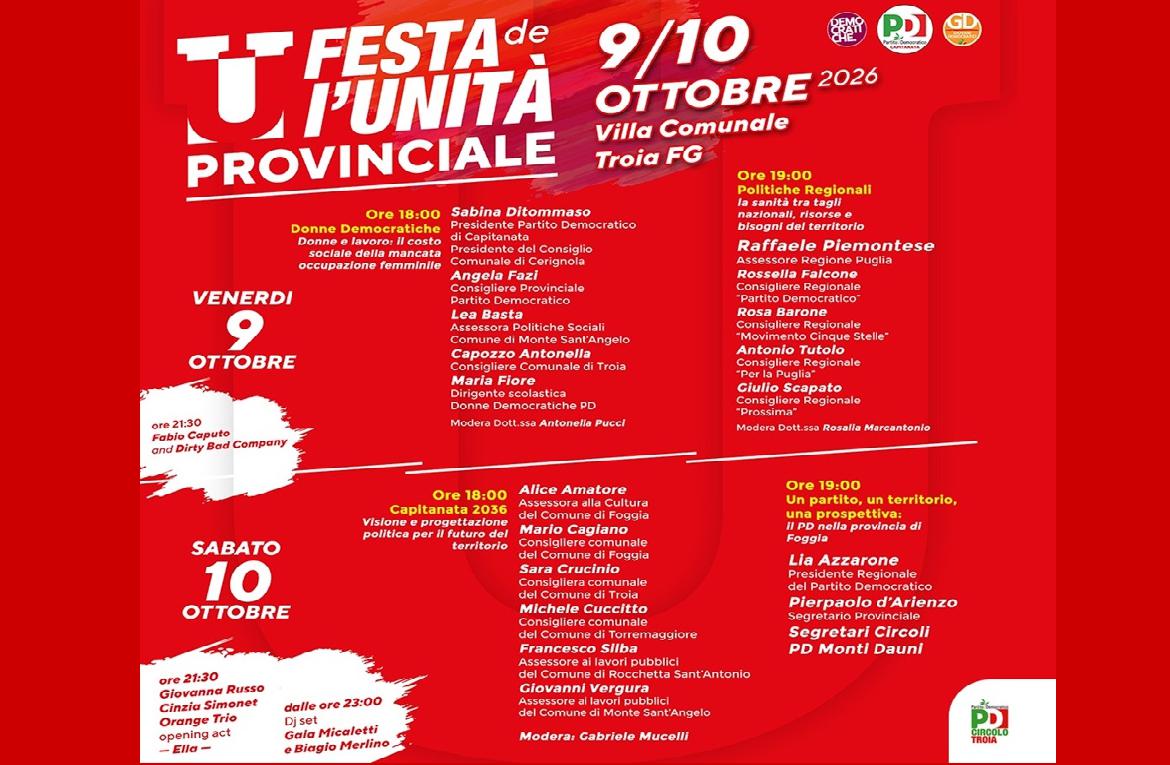 A Troia il 9 e 10 ottobre la Festa provinciale de l’Unit&agrave; - Due giorni di confronto sul futuro della Capitanata