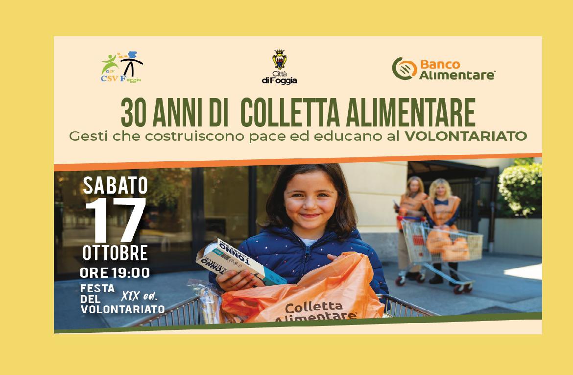 '30 anni di Colletta Alimentare: gesti che costruiscono pace ed educano al volontariato'